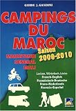 Campings du Maroc, Mauritanie, S�n�gal, Mali : Guide critique