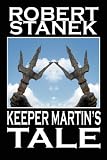 Keeper Martin's Tale (Deluxe Hardcover Edition)