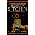 cosmic code: Book VI of the Earth Chronicles