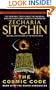 cosmic code: Book VI of the Earth Chronicles