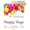Happy Yoga: 7 Reasons Why There's Nothing to Worry About
