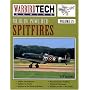 Merlin-powered Spitfires: 35 (Warbird Tech)