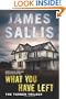 What You Have Left: The Turner Trilogy