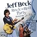 Rock 'n' Roll Party: Honoring Les Paul (Deluxe 2CD Edition Featuring Live Bonus CD)