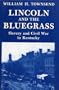 Lincoln and the Bluegrass