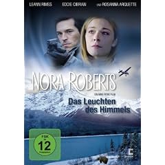 Nora Roberts - Das Leuchten des Himmels [Edizione: Germania]