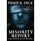 Philip K Dick- Best downwards...