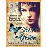 Blue Africa (British Missives- a five book series of adventure and romance on British lands)