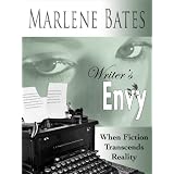 Writer's Envy - when fiction transcends reality