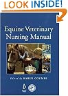 Equine Veterinary Nursing Manual