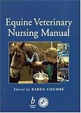 Equine Veterinary Nursing Manual 