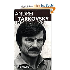 Andrei Tarkovsky: Interviews (Conversations with Filmmakers)