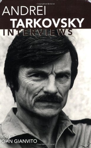 Cover image : Andrei Tarkovsky: Interviews (Conversations With Filmmakers Series)