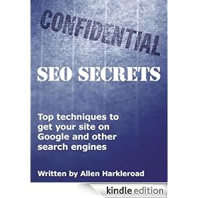 Confidential SEO Secrets - Revised 2009 Edition