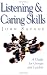 Listening and Caring Skills in Ministry
