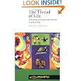 The Thread of Life: The Story of Genes and Genetic Engineering (Canto) by Susan Aldridge