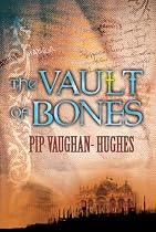 The Vault Of Bones (Petroc Trilogy 2)