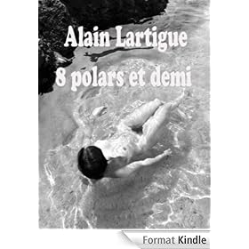 8 POLARS ET DEMI