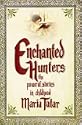 Enchanted Hunters