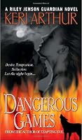 Dangerous Games (Riley Jensen, Guardian, Book 4)