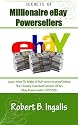 Secrets of Millionaire eBay Powersellers (Secrets of Internet Millionaires)