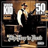 Hip Hop Is Dead: G-Unit Radio Pt 22