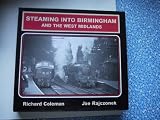 Steaming into Birmingham and the West Midlands