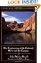 The Exploration of the Colorado River and Its Canyons (Classic, Nature, Penguin)