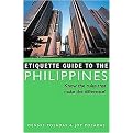 Etiquette Guide to the Philippines (Know the Rules That Make the Difference!) (Paperback)
