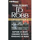 J.D. Robb CD Collection 2: Rapture in Death, Ceremony in Death, Vengeance in Death by J.D. Robb and Susan Ericksen