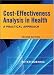  : Cost-Effectiveness Analysis in Health: A Practical Approach