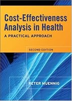 Cost-Effectiveness Analysis in Health: A Practical Approach