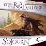 Sojourn: Legend of Drizzt: Dark Elf Trilogy, Book 3