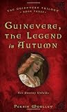 Guinevere, the Legend in Autumn