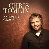 Amazing Grace (My Chains Are Gone)