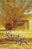 Love, Mom