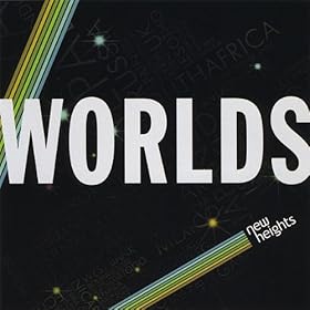 New Heights - Worlds [EP] (2008)