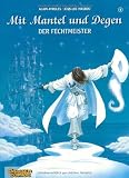 Mit Mantel und Degen, Band 8: Der Fechtmeister: BD 8 - Alain Ayroles