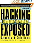 Hacking Exposed Computer Forensics, S...