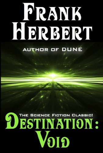 Destination Void (Pandora Sequence Book 0)