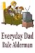 Search : Look Out! He's Gonna Blow! (Everyday Dad Kindle Series)