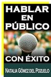 HABLAR EN PUBLICO con �xito (P�ldoras...