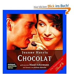 Chocolat. Roman. 4 CDs