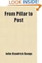 From Pillar to Post; Leaves From a Lecturer's Note-Book