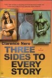 Three Sides to Every Story: A Novel