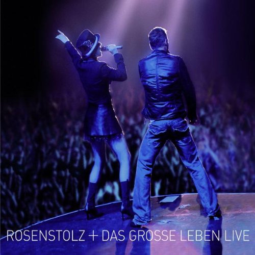 Rosenstolz - Das Grosse Leben Live (CD2) - Zortam Music