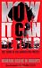 Now It Can Be Told: The Story Of The Manhattan Project