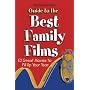 The Denver Post Guide to Best Family Films: 52 Great Movies to Fill Up Your Year