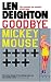 Goodbye Mickey Mouse