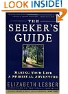 The Seeker's Guide (previously published as The New American Spirituality)